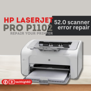 HP laserjet pro p1102 52.0 scanner error repair