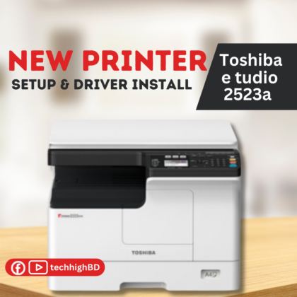 Toshiba e studio 2523a setup and unboxing driver install